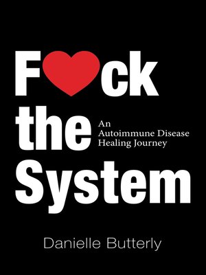cover image of F<3Ck the System